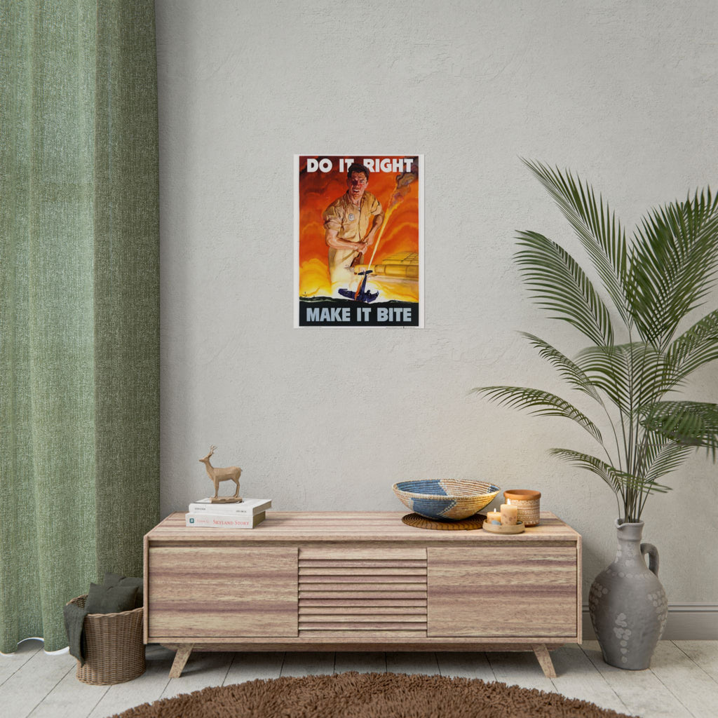 Do It Right, Make It Bite – WWII Industrial Propaganda Poster