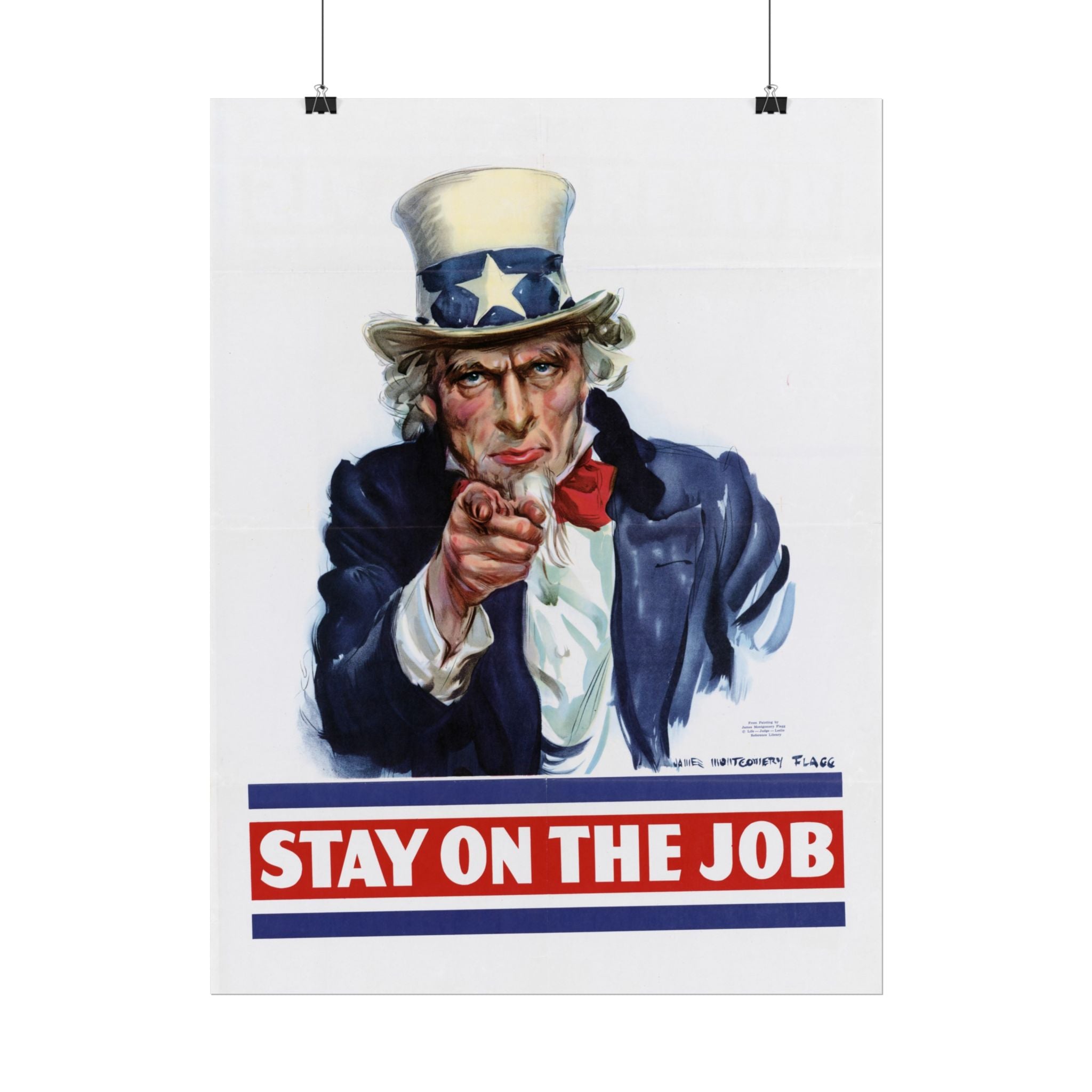 Stay on the Job – WWII Uncle Sam Propaganda Poster