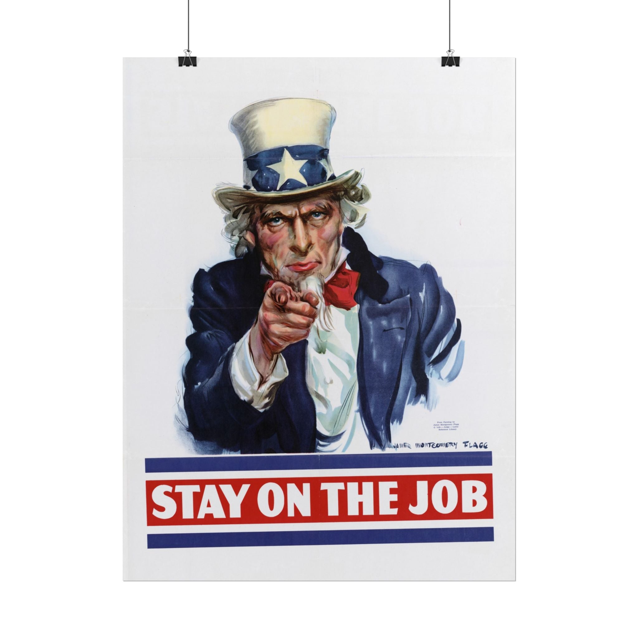 Stay on the Job – WWII Uncle Sam Propaganda Poster