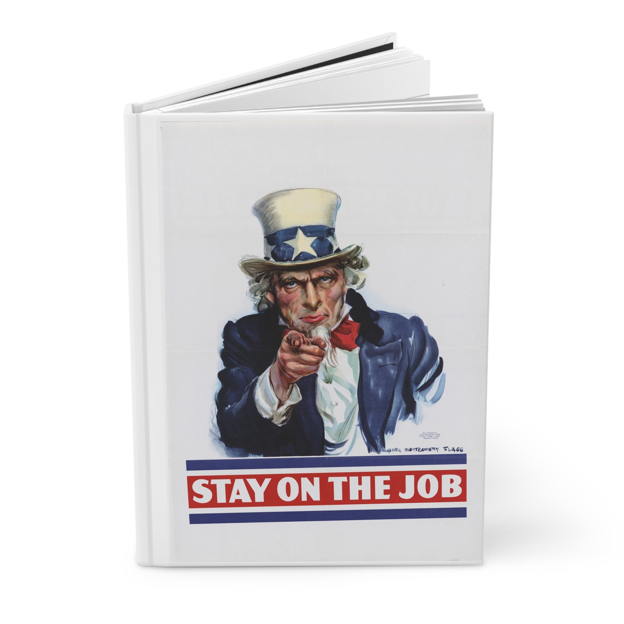 Stay on the Job – WWII Uncle Sam Hardcover Journal